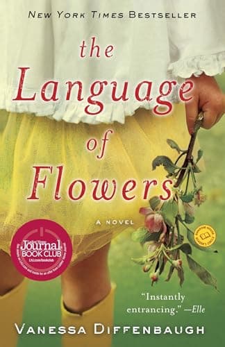 Book cover for The Language of Flowers: A Novel by Diffenbaugh, Vanessa
