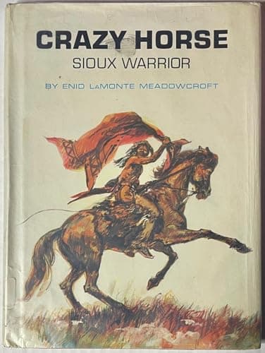 Book cover for Crazy Horse, Sioux warrior by Meadowcroft, Enid La Monte