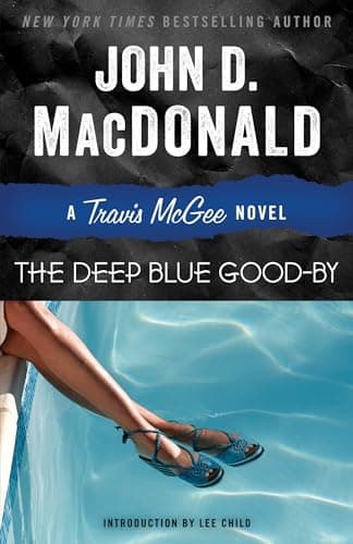 Book cover for The Deep Blue Good-by: A Travis McGee Novel by MacDonald, John D.