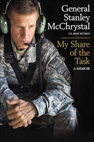 Book cover for My Share of the Task: A Memoir by McChrystal, General Stanley