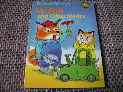 Book cover for Mr. Fixit and Other Stories (Colour Cubs) by Richard Scarry
