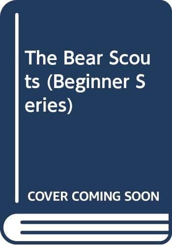 Book cover for The Bear Scouts (Beginner Books) by Stan Berenstain