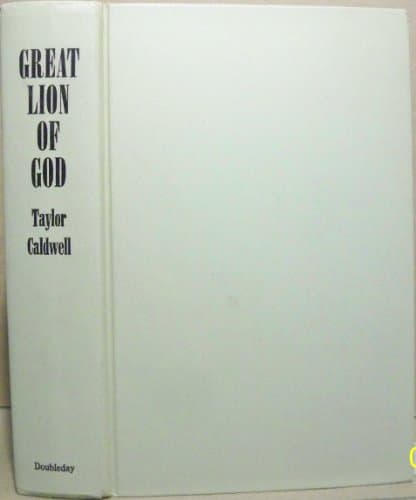 Book cover for Great Lion of God by Taylor Caldwell (1970-05-03) by Taylor Caldwell