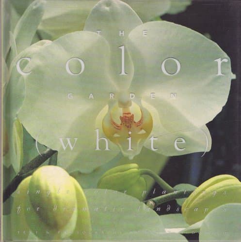Book cover for The Color Garden (White : Single Color Plantings for Dramatic Landscapes) by McDonald, Elvin