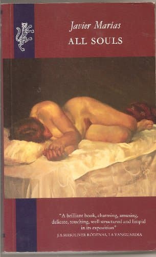 Book cover for All Souls by Javier Marias; Translator-Margaret Jull Costa