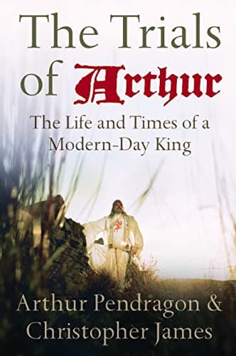 Book cover for The Trials of Arthur by Pendragon, Arthur