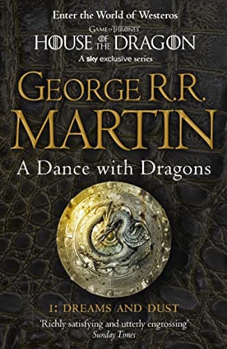 Book cover for Dance with Dragons: Dreams and Dust (A Song of Ice and Fire) by Martin  George