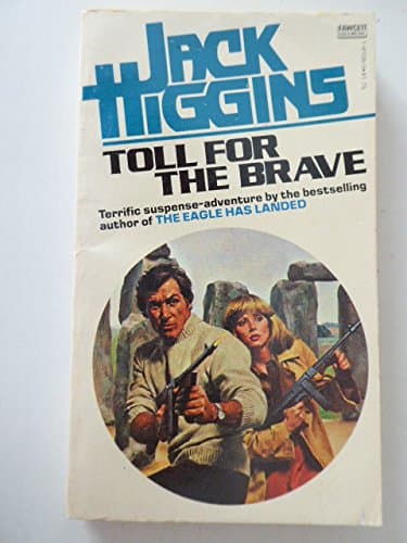 Book cover for Toll for the Brave by Jack Higgins