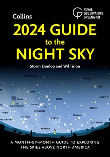 Book cover for 2024 Guide to the Night Sky: A Month-By-Month Guide to Exploring the Skies Above North America by Dunlop, Storm