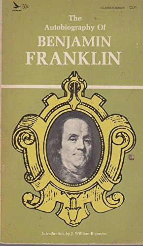 Book cover for Autobiography of Benjamin Franklin by Franklin, Benjamin