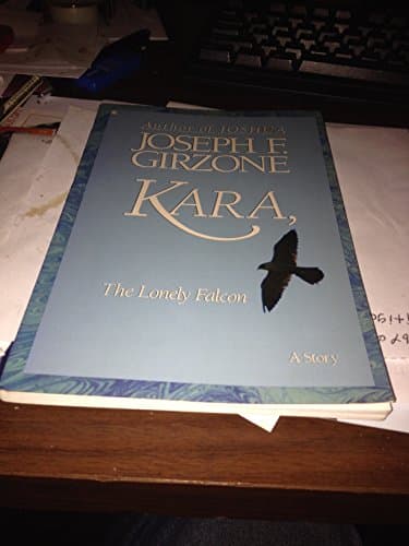 Book cover for Kara, the Lonely Falcon by Girzone