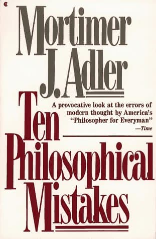 Ten Philosophical Mistakes