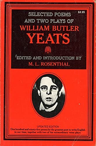Book cover for Selected Poems and Two Plays of William Butler Yeats by W B Yeats