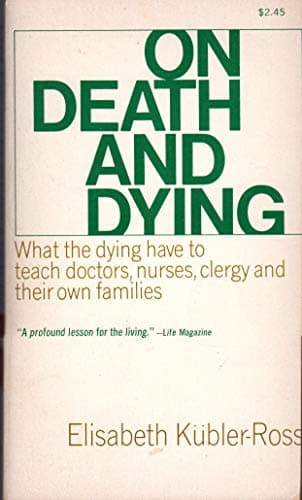Book cover for On Death and Dying by Kubler-Ross, Elizabeth