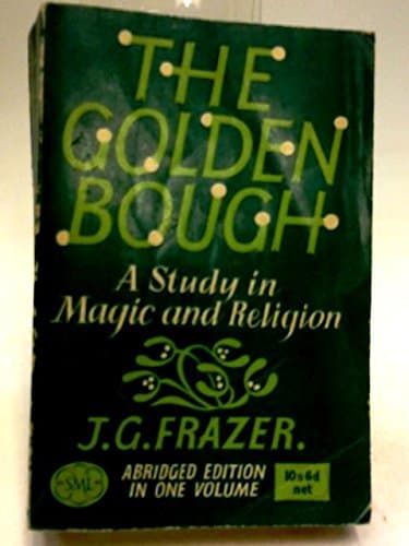 Book cover for The Golden Bough by Sir James George Frazer