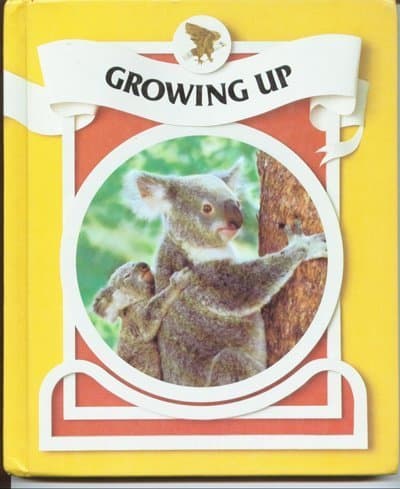 Book cover for Growing Up (Reading Express, Level 4 Pupils Edition) by Arnold, Virginia A.