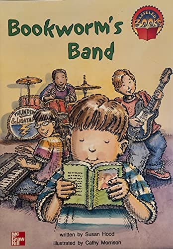 Book cover for Bookworm's Band (McGraw-Hill Reading Leveled Books) by Susan Hood
