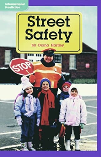 Book cover for Street Safety - Grade 2 Macmillan McGraw Hill Leveled Book - Guided Reading Level K, Benchmark 19, Lexile 410 by unknown author