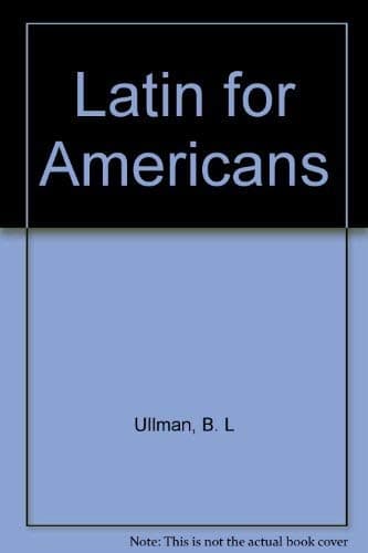 Book cover for Latin for Americans by Ullman, B. L
