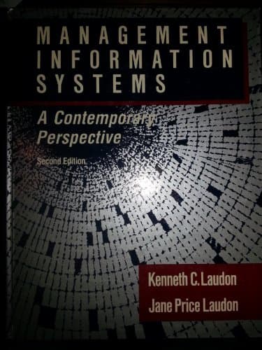 Book cover for Management Information Systems: A Contemporary Perspective (Macmillan Series in Information Systems) by Laudon, Kenneth C.