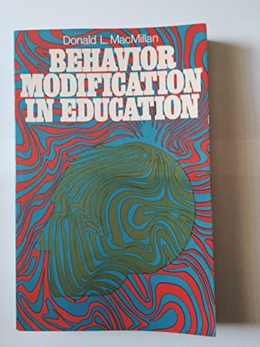 Book cover for Behavior Modification in Education by MacMillan, Donald L.