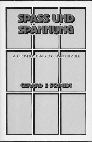 Book cover for Spass und Spannung: A beginning graded German reader (German Edition) by Schmidt, Gerard F