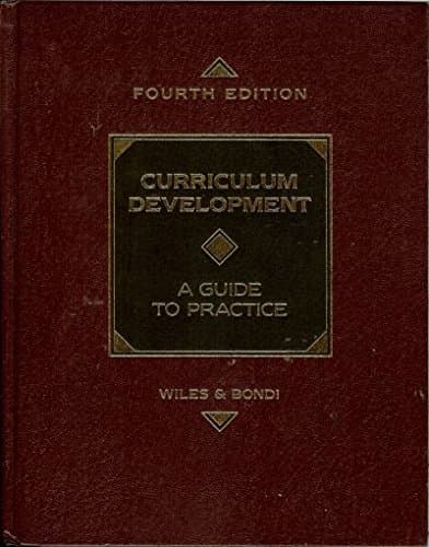 Book cover for Curriculum Development: A Guide to Practice by Jon Wiles