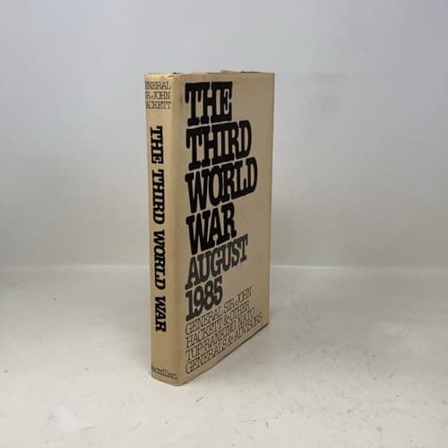 Book cover for The Third World War by Sir John Winthrop Hackett