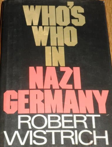 Book cover for Who's who in Nazi Germany by Robert Wistrich
