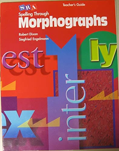Book cover for Teacher's Guide Spelling Through Morphographs by Siegfried Engelmann
