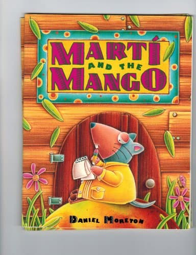 Book cover for Mart'i and the mango by Moreton, Daniel