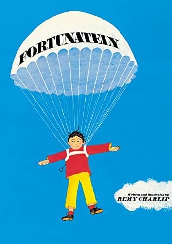 Book cover for Fortunately by Remy Charlip