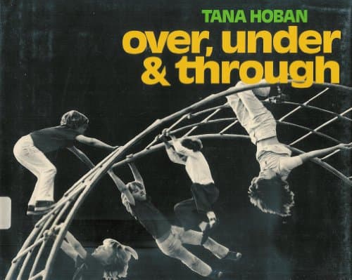 Book cover for Over, Under and Through by Hoban, Tana