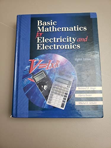 Basic Mathematics for Electricity and Electronics