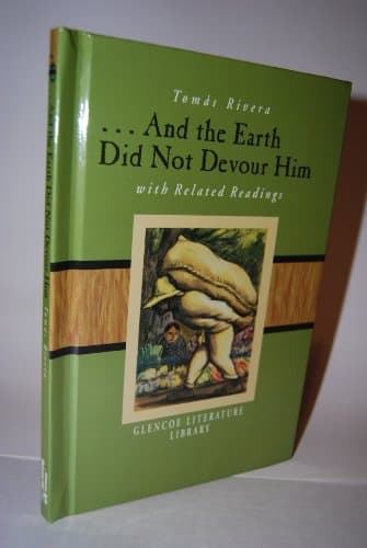 Book cover for And the Earth Did Not Devour Him, with Related Readings (Glencoe Literature Library) by Tomas Rivera