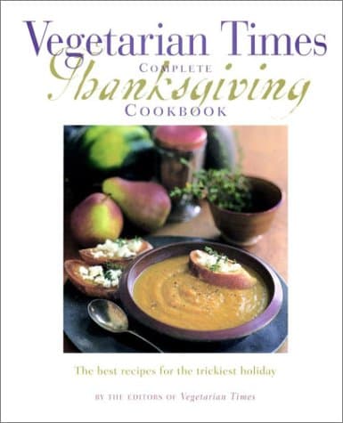 Book cover for Vegetarian Times Complete Thanksgiving Cookbook by Veg Time