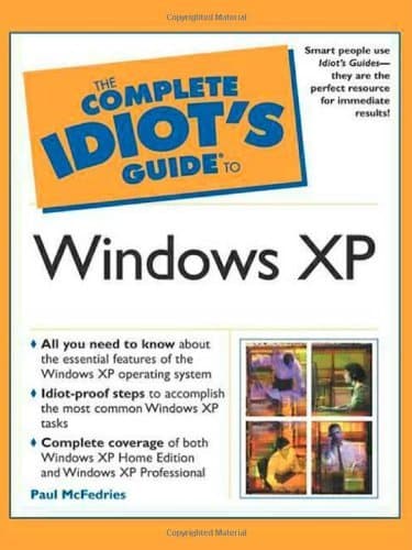 Book cover for The Complete Idiot's Guide to Windows XP by McFedries, Paul