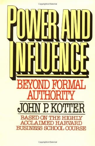 Book cover for Power and Influence by Kotter, John P.