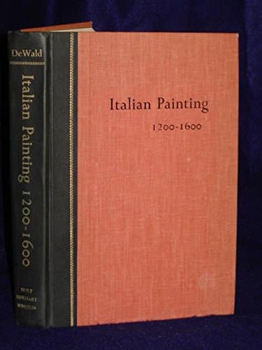 Book cover for History of Italian Painting 1200-1600 by Dewald                       Et