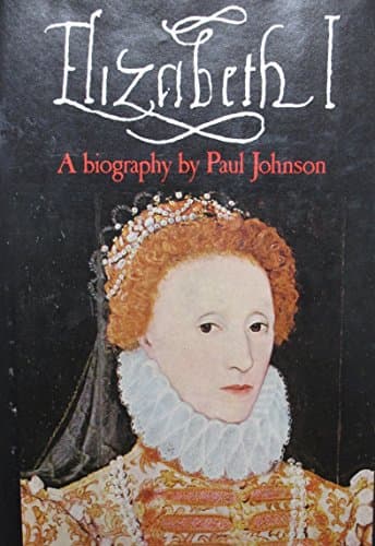 Book cover for Elizabeth I;: A biography by Johnson, Paul
