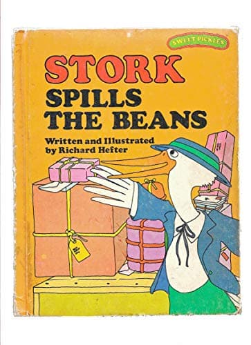 Book cover for Stork Spills the Beans (Sweet Pickles Series) by Hefter, Richard