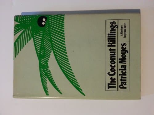 Book cover for The coconut killings (A Rinehart suspense novel) by Moyes, Patricia