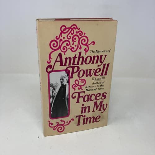 Book cover for Faces in My Time (The Memoirs of Anthony Powell) by Powell, Anthony