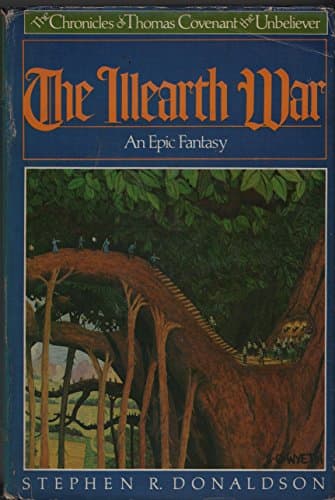 Book cover for The Illearth War: The Chronicles of Thomas Covenant, the Unbeliever, Book 2 by donaldson, stephen