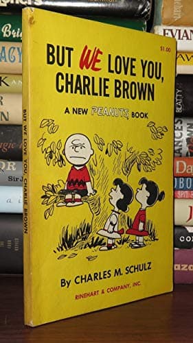 Book cover for But We Love You, Charlie Brown by Charles M. Schulz