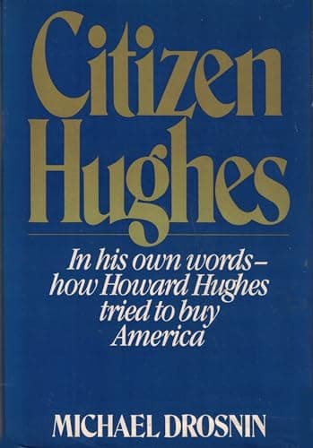 Book cover for Citizen Hughes by Drosnin, Michael