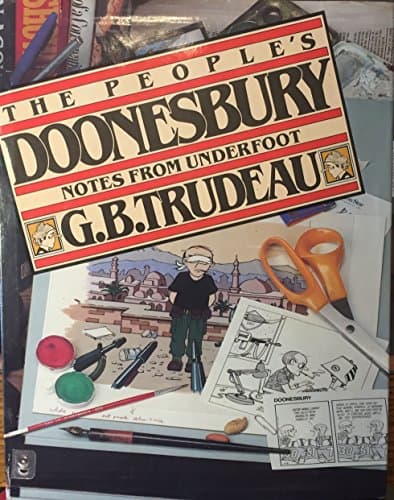 Book cover for The People's Doonesbury: Notes from Underfoot by Trudeau, G. B.