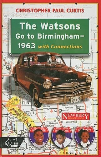 Book cover for The Watsons Go to Birmingham 1963: With Connections by Curtis, Christopher Paul