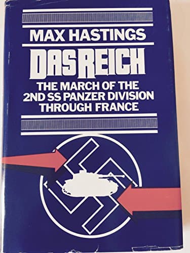 Book cover for Das Reich: March of the Second Ss Panzer Division Through France by Max Hastings