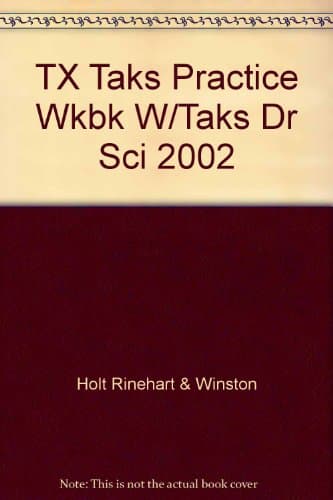 Book cover for TX Taks Practice Wkbk W/Taks Dr Sci 2002 by Winston, Holt Rinehart &
